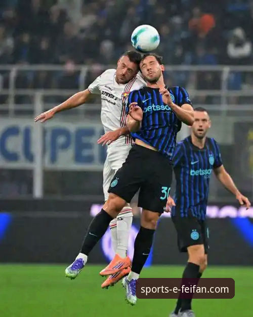 非凡体育老用户登录使用指南 国际米兰大胜背后:一位后卫的处子球与非凡体育平台观赛体验全面评测